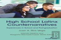 High School Latinx Counternarratives