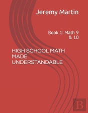 High School Math Made Understandable