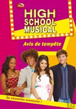 Bertrand.pt - High School Musical T.9 ; Avis De Tempête
