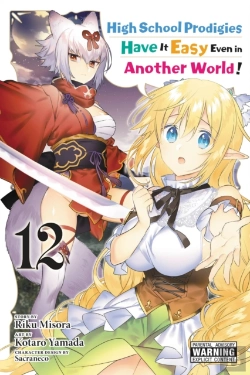 Bertrand.pt - High School Prodigies Have It Easy Even In Another World!, Vol. 12 (Manga)