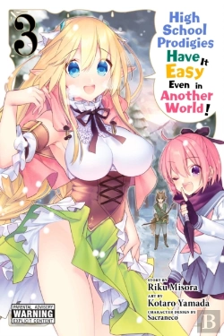 Bertrand.pt - High School Prodigies Have It Easy Even In Another World!, Vol. 3 (Manga)