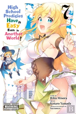 Bertrand.pt - High School Prodigies Have It Easy Even In Another World!, Vol. 7 (Manga)