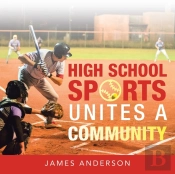 High School Sports Unites A Community