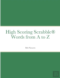 Bertrand.pt - High Scoring Scrabble(R) Words From A To Z