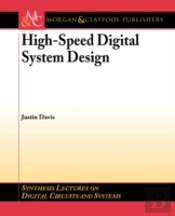 High-Speed Digital Systems Design