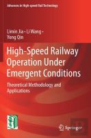 High-Speed Railway Operation Under Emergent Conditions