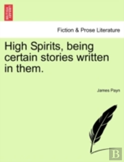 Bertrand.pt - High Spirits, Being Certain Stories Writ