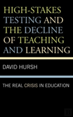 Bertrand.pt - High-Stakes Testing And The Decline Of Teaching And Learning