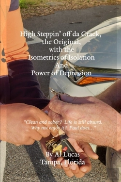Bertrand.pt - High Steppin' Off Da Crack, The Original, With The Isometrics Of Isolation And Power Of Depression