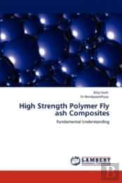 High Strength Polymer Fly Ash Composites