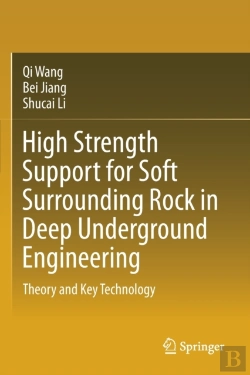 Bertrand.pt - High Strength Support For Soft Surrounding Rock In Deep Underground Engineering
