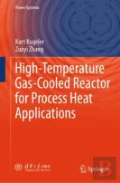 High-Temperature Gas-Cooled Reactor For Process Heat Applications