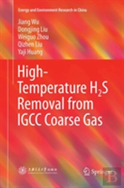 High-Temperature H2s Removal From Igcc Coarse Gas