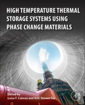 High Temperature Thermal Storage Systems Using Phase Change Materials