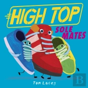 High Top: Sole Mates
