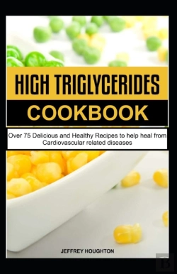 Bertrand.pt - High Triglycerides Cookbook