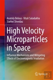High Velocity Microparticles In Space