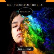 High Vibes For The Kids