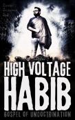 High Voltage Habib