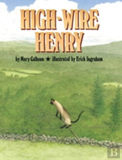 Bertrand.pt - High-Wire Henry