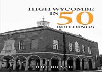 High Wycombe In 50 Buildings
