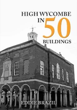 Bertrand.pt - High Wycombe In 50 Buildings