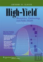 High-Yield Biostatistics, Epidemiology, And Public Health