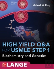 High-Yield Q&A Review For Usmle Step 1: Biochemistry And Genetics