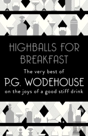 Highballs For Breakfast