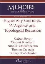 Higher Airy Structures, $\Mathcal {W}$ Algebras And Topological Recursion