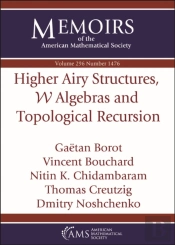 Higher Airy Structures, $\Mathcal {W}$ Algebras And Topological Recursion