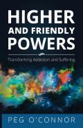 Higher And Friendly Powers