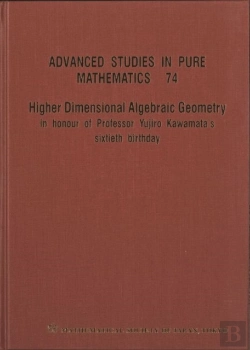Bertrand.pt - Higher Dimensional Algebraic Geometry: In Honour Of Professor Yujiro Kawamata'S Sixtieth Birthday