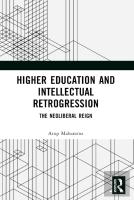 Higher Education And Intellectual Retrogression