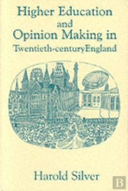 Bertrand.pt - Higher Education And Policy-Making In Twentieth-Century England