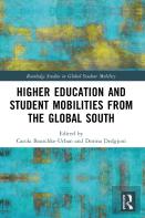 Higher Education And Student Mobilities From The Global South