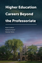 Higher Education Careers Beyond The Professoriate