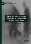 Higher Education For And Beyond The Sustainable Development Goals