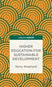Higher Education For Sustainable Development