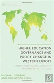 Higher Education Governance And Policy Change In Western Europe