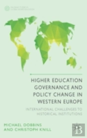 Higher Education Governance And Policy Change In Western Europe