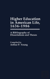 Higher Education In American Life, 1636-1986