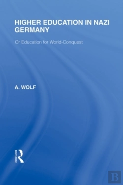 Bertrand.pt - Higher Education In Nazi Germany (Rle Responding To Fascism