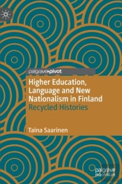 Higher Education, Language And New Nationalism In Finland