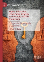 Higher Education Leadership Strategy In The Public Affairs Triumvirate