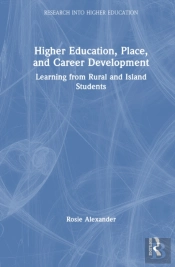 Higher Education, Place, And Career Development