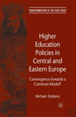 Bertrand.pt - Higher Education Policies In Central And Eastern Europe