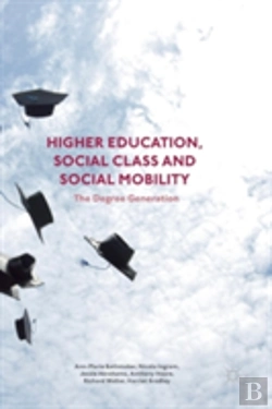 Bertrand.pt - Higher Education, Social Class And Social Mobility