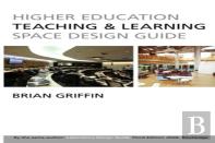 Higher Education Teaching & Learning Space Design Guide