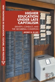 Higher Education Under Late Capitalism